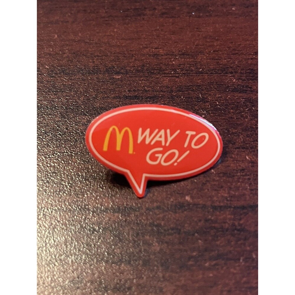McDonald’s “Way‎ To Go!” Speech Bubble Employee Lapel Hat Pin